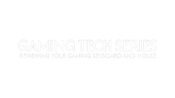 Gaming Tech Series